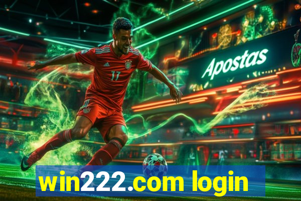 win222.com login